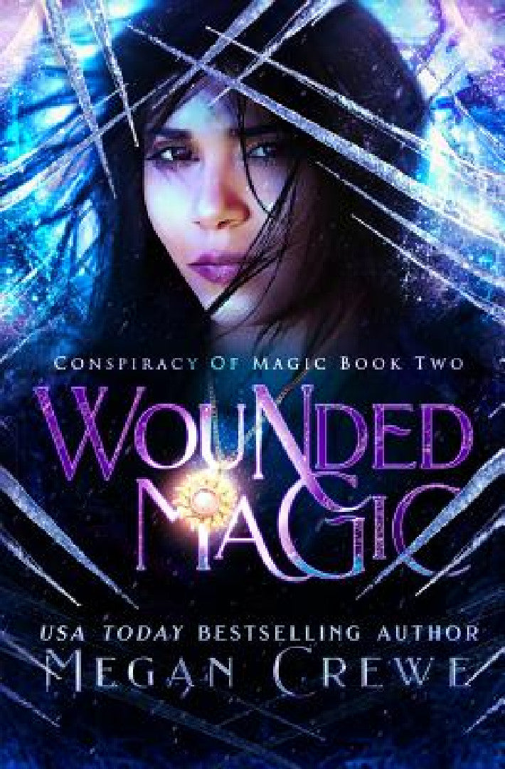 Buy Wounded Magic (English, Megan Crewe) — BookShops.in