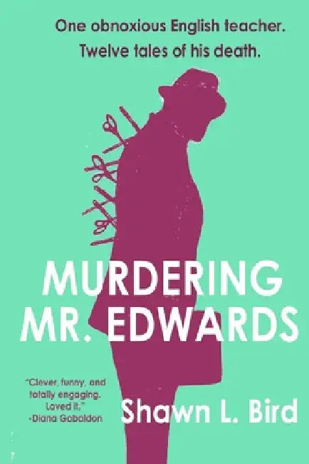 Buy Murdering Mr. Edwards (English, Shawn L. Bird) — BookShops.in