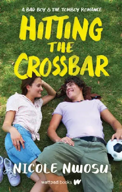 Buy Hitting the Crossbar (English, Nicole Nwosu) — BookShops.in