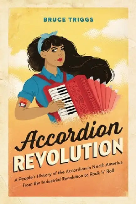 Buy Accordion Revolution (English, Bruce Triggs) โ BookShops.in