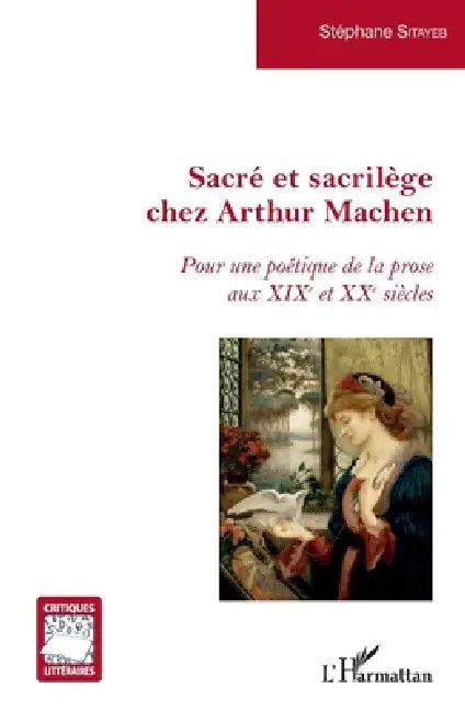 Buy Sacré et sacrilège chez Arthur Machen (English, Stephane Sitayeb) — BookShops.in