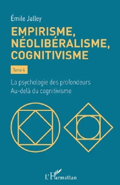 Buy Empirisme, néolibéralisme, cognitivisme (English, Emile Jalley) — BookShops.in