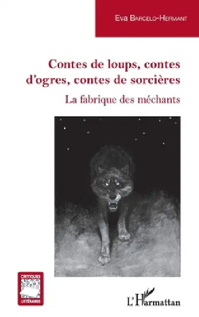 Buy Contes de loups, contes d'ogres, contes de sorcières (English, Barcelo-Hermant Eva) — BookShops.in