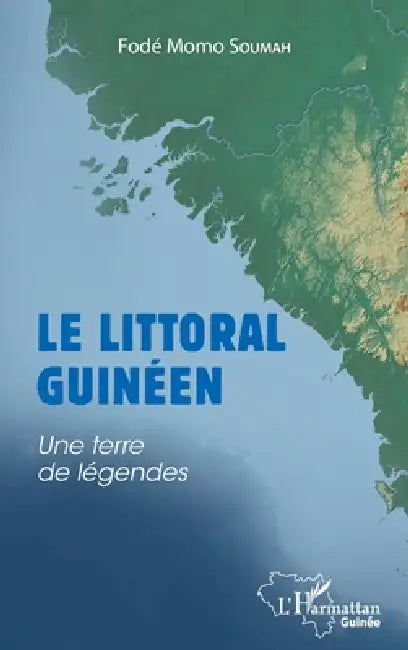 Buy Le littoral guinéen (English, Fode Momo Soumah) — BookShops.in