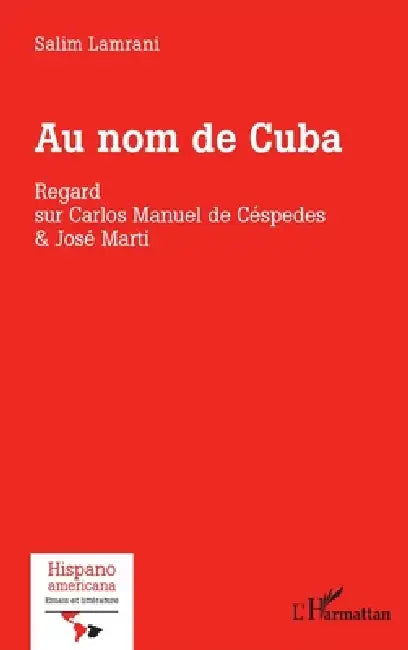 Buy Au nom de Cuba (English, Salim Lamrani) — BookShops.in