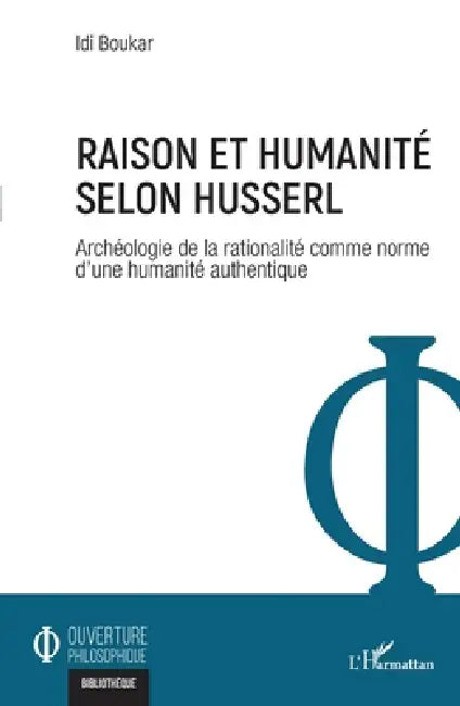 Buy Raison et humanité selon Husserl (English, IDI Boukar) — BookShops.in