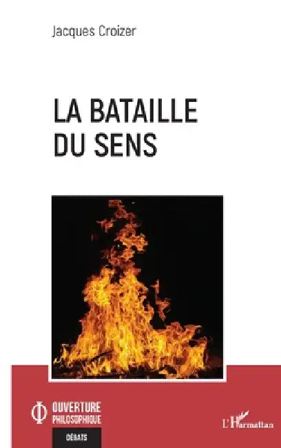 Buy La bataille du sens (English, Jacques Croizer) — BookShops.in