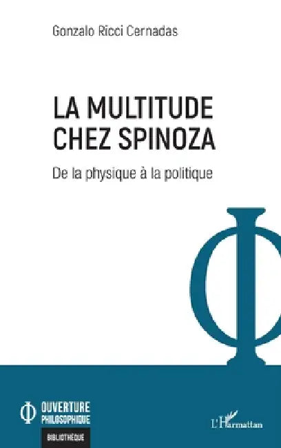 Buy La multitude chez Spinoza (English, Gonzalo Ricci Cernadas) — BookShops.in