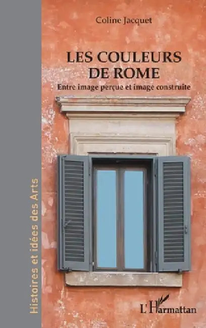 Buy Les couleurs de Rome (English, Coline Jacquet) — BookShops.in