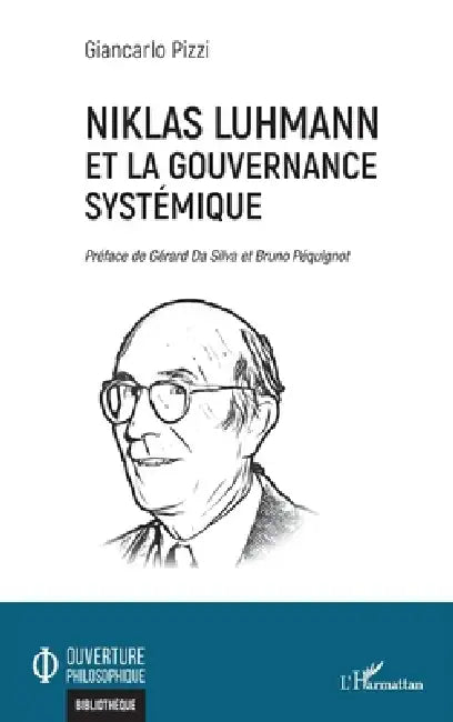 Buy Niklas Luhmann et la gouvernance systémique (English, Giancarlo Pizzi) — BookShops.in