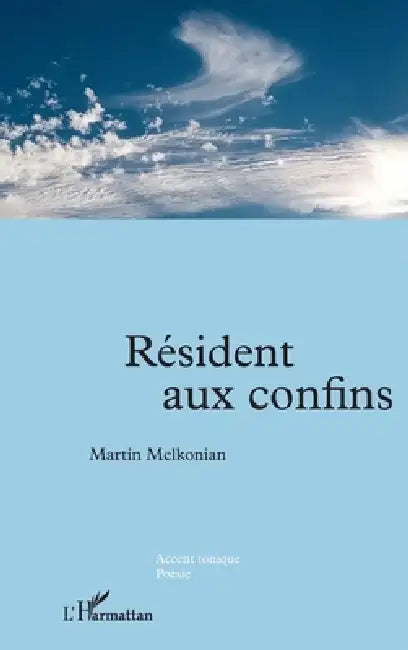 Buy Résident aux confins (English, Martin Melkonian) — BookShops.in