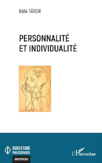 Buy Personnalité et individualité (English, Béla Tábor | Christophe Kotanyi) — BookShops.in