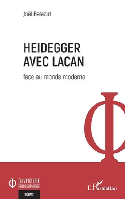 Buy Heidegger avec Lacan (English, Joël Balazut) — BookShops.in