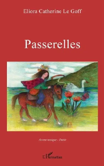 Buy Passerelles (English, Catherine Le Goff Thegner) — BookShops.in