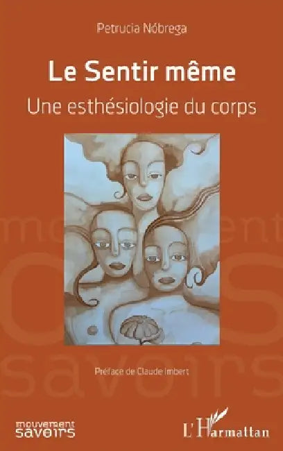 Buy Le Sentir même (English, Petrucia Da Nóbrega) — BookShops.in