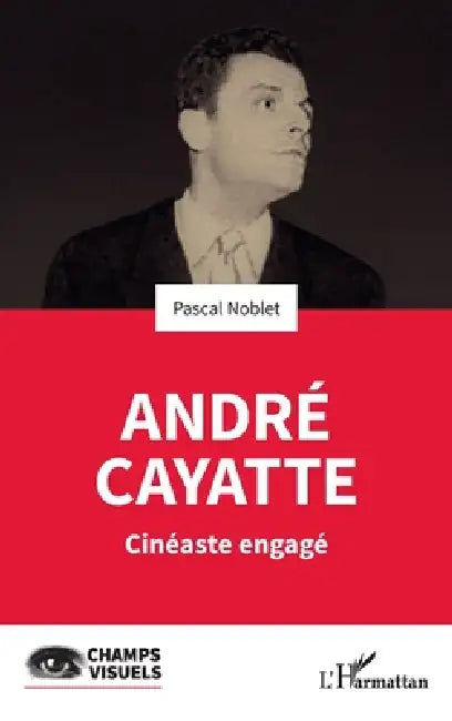 Buy André Cayatte (English, Pascal Noblet) — BookShops.in