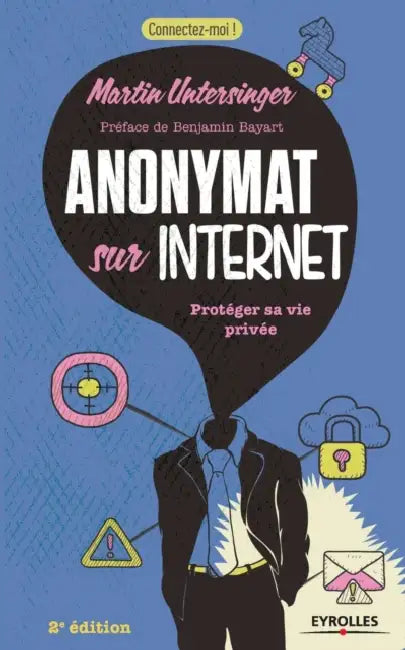 Buy Anonymat sur Internet (English, Martin Untersinger) — BookShops.in