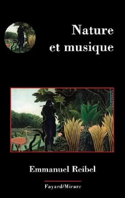 Buy Nature Et Musique (English, Emmanuel Reibel) — BookShops.in