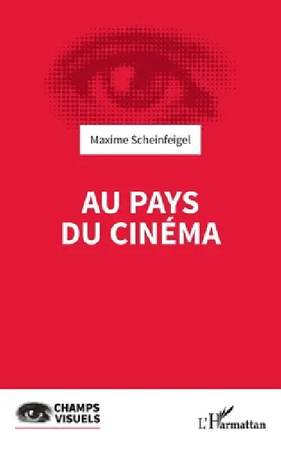 Buy Au pays du cinéma (English, Maxime Scheinfeigel) — BookShops.in