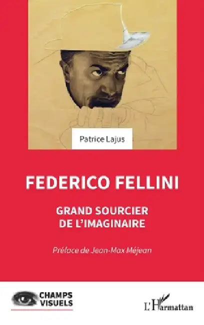 Buy Federico Fellini (English, Jean-Max Méjean | Patrice Lajus) — BookShops.in
