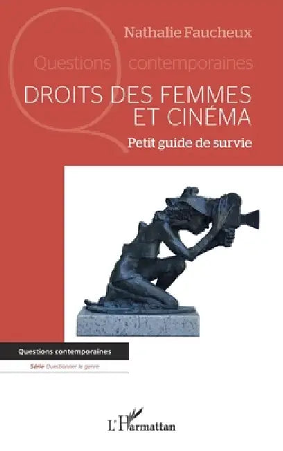 Buy Droits des femmes et cinéma (English, Nathalie Faucheux) — BookShops.in
