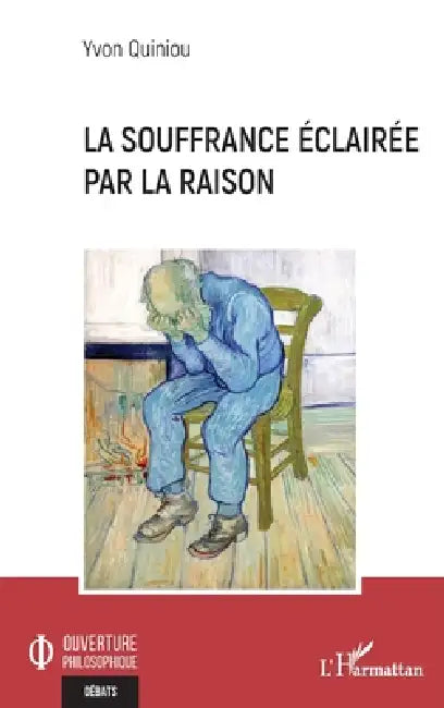 Buy La souffrance éclairée par la raison (English, Yvon Quiniou) — BookShops.in