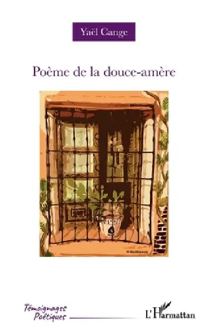 Buy Poème de la douce-amère (English, Yaël Cange) — BookShops.in