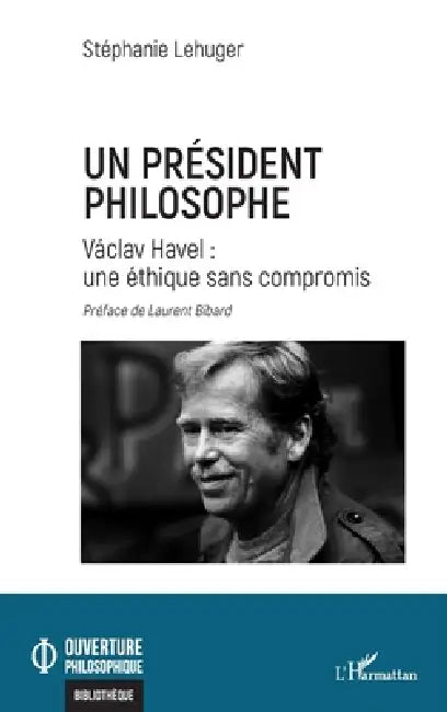 Buy Un président philosophe (English, Stéphanie Lehuger | Laurent Bibard) — BookShops.in