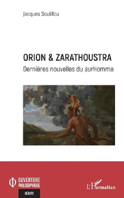 Buy Orion & Zarathoustra (English, Jacques Soulillou) — BookShops.in