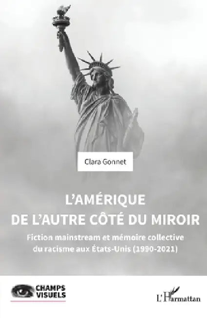 Buy L'Amérique de l'autre côté du miroir (English, Clara Gonnet) — BookShops.in
