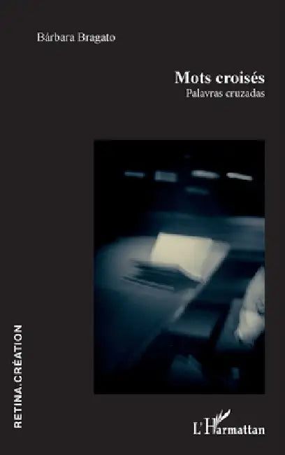 Buy Mots croisés (English, Bárbara Bragato) — BookShops.in
