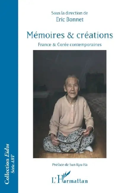 Buy Mémoires et créations (English, Eric Bonnet) — BookShops.in