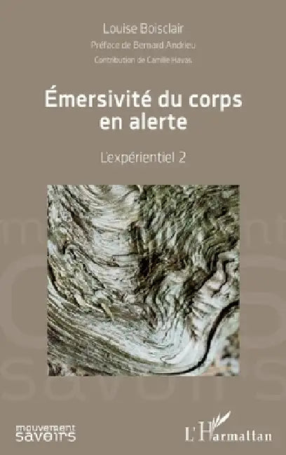 Buy Emersivité du corps en alerte (English, Louise Boisclair) — BookShops.in