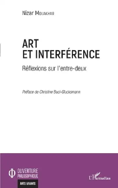 Buy Art et interférence (English, Mouakhar Nizar) — BookShops.in