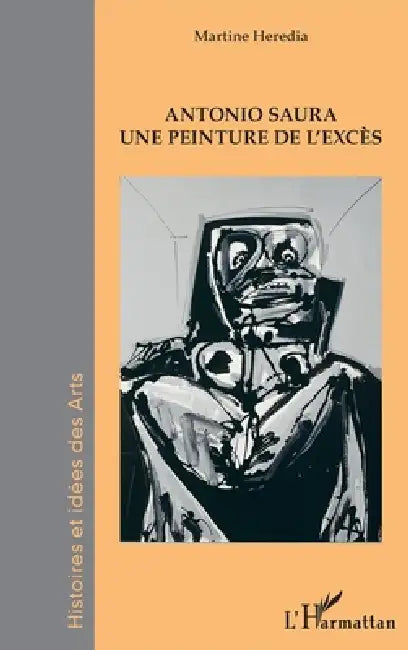 Buy Antonio Saura (English, Heredia Martine) — BookShops.in