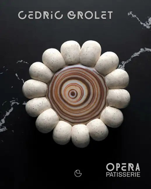 Buy Opera Patisserie (English, Cedric Grolet) — BookShops.in