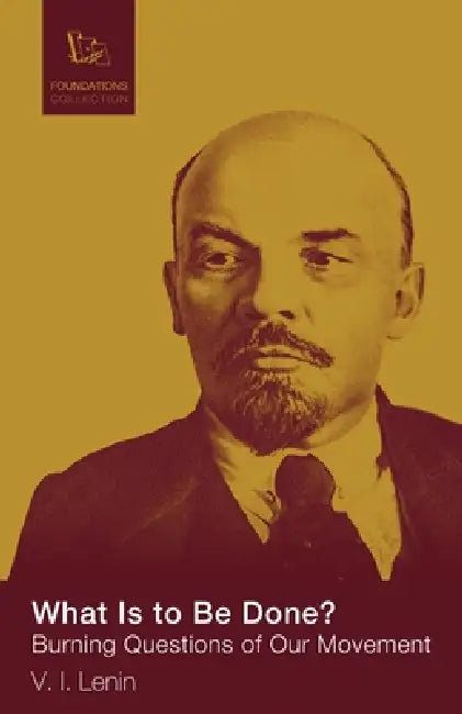 Buy What Is to Be Done (English, Lenin V. I.) โ BookShops.in