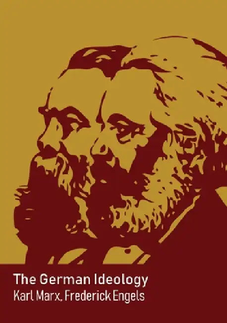 Buy The German Ideology (English, Karl Marx | Friedrich Engels) — BookShops.in