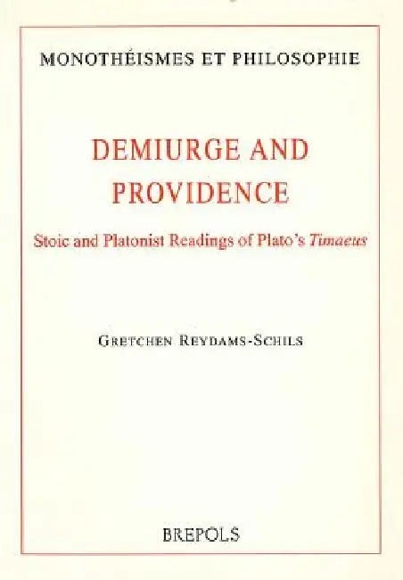 Buy Demiurge and Providence (English, G. Reydams-Schils) — BookShops.in