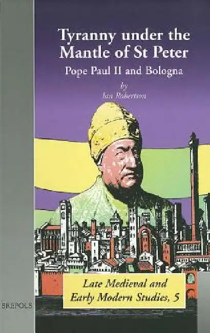 Buy Tyranny Under the Mantle of St Peter (English, Ian Robertson) — BookShops.in