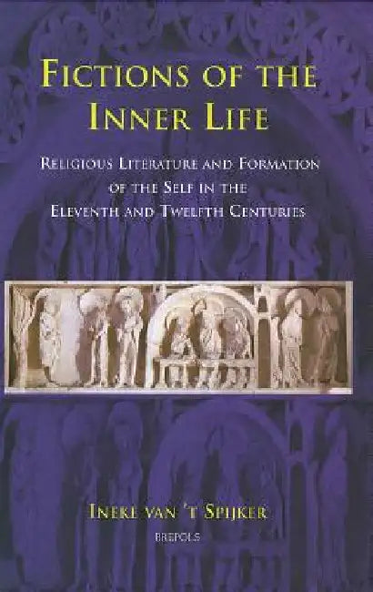 Buy Fictions of the Inner Life (English, Ineke Van 't Spijker) — BookShops.in