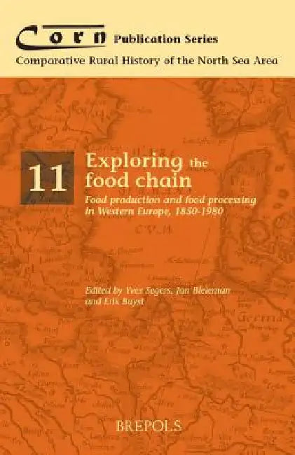 Buy Exploring the Food Chain (English, Y. Segers | J. Bieleman | E. Buyst) — BookShops.in