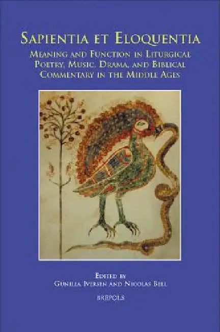 Buy Sapientia Et Eloquentia (English, Gunilla Iversen | Nicolas Bell) — BookShops.in