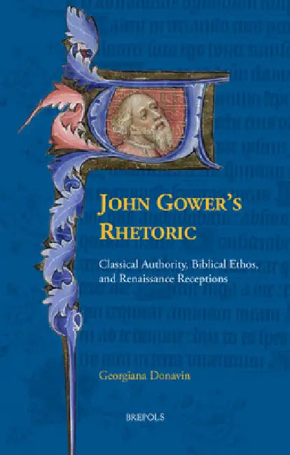 Buy John Gower's Rhetoric (English, Georgiana Donavin) — BookShops.in