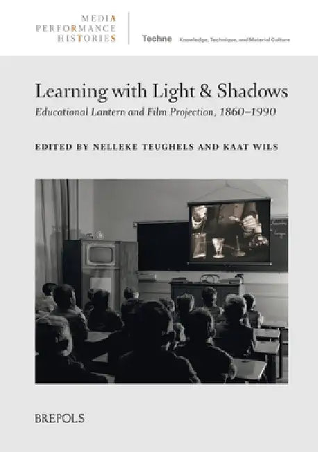 Buy Learning with Light and Shadows (English, Nelleke Teughels | Kaat Wils) — BookShops.in