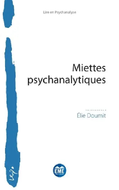 Buy Miettes psychanalytiques (English, Elie Doumit) — BookShops.in