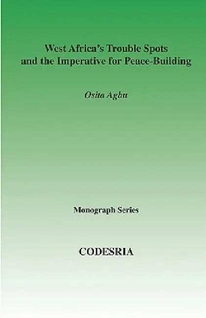 Buy West Africa's Trouble Spots and the Impe (English, Osita Agbu) — BookShops.in