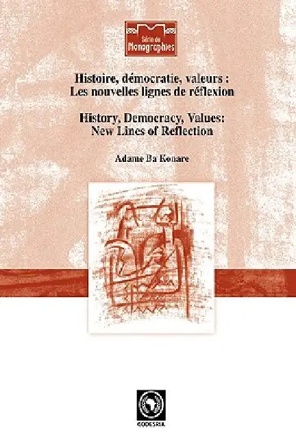 Buy History, Democracy, Values (English, Adame Ba Konare) — BookShops.in