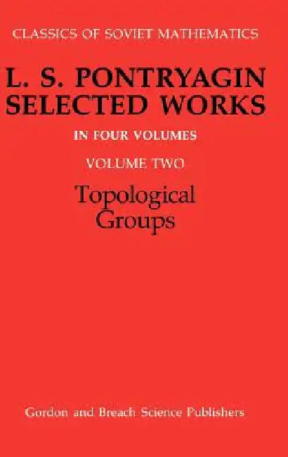 Buy Topological Groups (English, R. V. Gamkrelidze) — BookShops.in