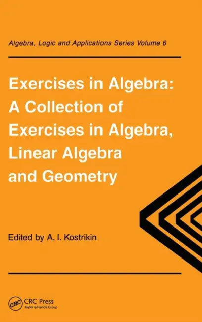 Buy Exercises in Algebra (English, Alexandra I. Kostrikin) β BookShops.in